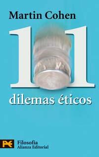 101 DILEMAS ETICOS | 9788420658391 | COHEN, MARTIN | Llibreria Cinta | Llibreria online de Terrassa | Comprar llibres en català i castellà online | Comprar llibres de text online