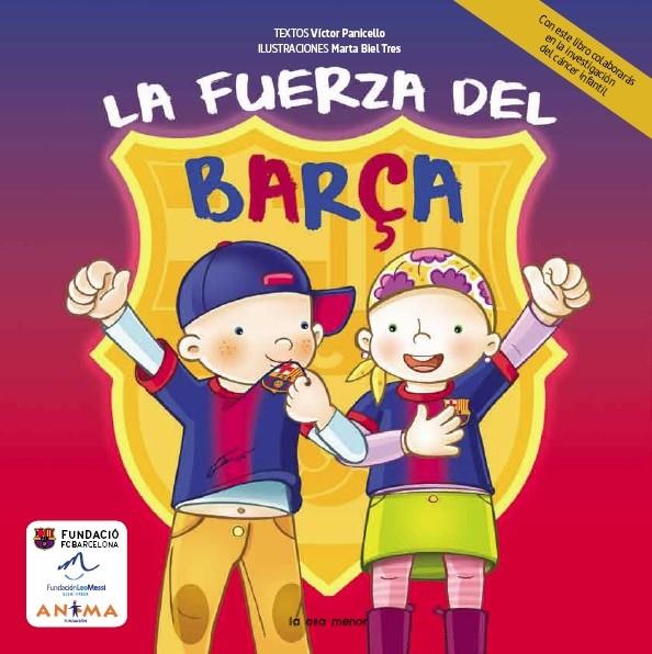 LA FUERZA DEL BARÇA | 9788492766932 | VÍCTOR PANICELLO | Llibreria Cinta | Llibreria online de Terrassa | Comprar llibres en català i castellà online | Comprar llibres de text online