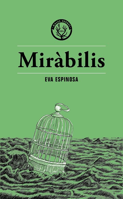 MIRÀBILIS | 9788412538496 | ESPINOSA, EVA | Llibreria Cinta | Llibreria online de Terrassa | Comprar llibres en català i castellà online | Comprar llibres de text online