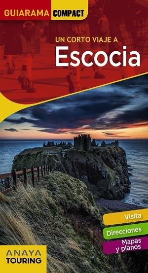 ESCOCIA - GUIARAMA COMPACT (2018) | 9788491580263 | BLANCO BARBA, ELISA | Llibreria Cinta | Llibreria online de Terrassa | Comprar llibres en català i castellà online | Comprar llibres de text online