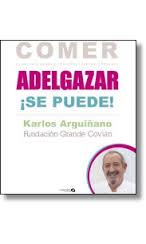 COMER Y ADELGAZAR | 9788496177734 | KARLOS ARGUIÑANO | Llibreria Cinta | Llibreria online de Terrassa | Comprar llibres en català i castellà online | Comprar llibres de text online