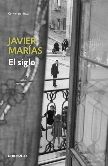 SIGLO, EL | 9788483462225 | Javier Marías | Llibreria Cinta | Llibreria online de Terrassa | Comprar llibres en català i castellà online | Comprar llibres de text online