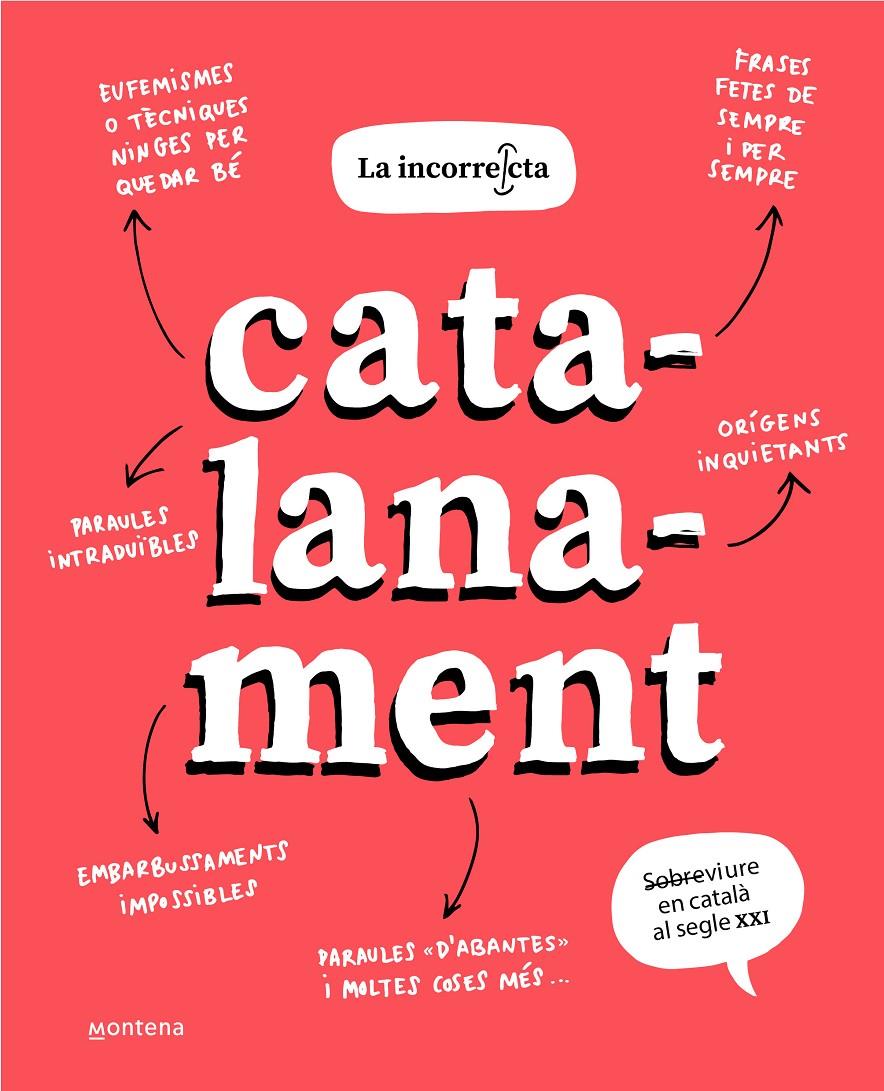 CATALANAMENT | 9788418798504 | La incorrecta | Llibreria Cinta | Llibreria online de Terrassa | Comprar llibres en català i castellà online | Comprar llibres de text online