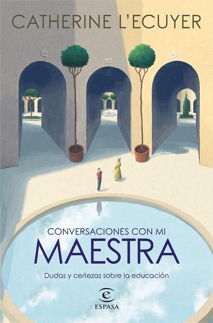 CONVERSACIONES CON MI MAESTRA | 9788467063332 | ECUYER, CATHERINE L´ | Llibreria Cinta | Llibreria online de Terrassa | Comprar llibres en català i castellà online | Comprar llibres de text online