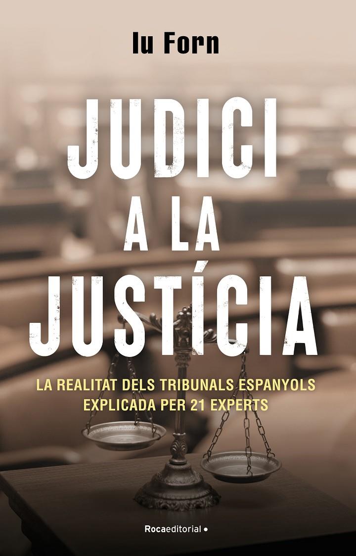 JUDICI A LA JUSTÍCIA | 9788418870200 | Iu Forn | Llibreria Cinta | Llibreria online de Terrassa | Comprar llibres en català i castellà online | Comprar llibres de text online