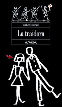 TRAIDORA, LA (CASTELLA) | 9788420700304 | Pausewang, Gudrun | Llibreria Cinta | Llibreria online de Terrassa | Comprar llibres en català i castellà online | Comprar llibres de text online