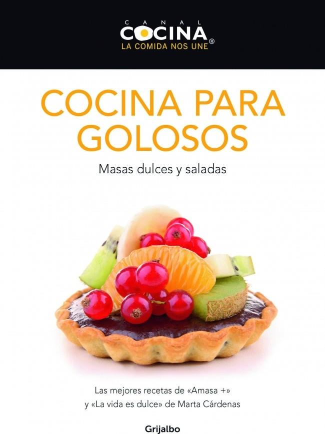 COCINA PARA GOLOSOS | 9788425350047 | CANAL COCINA | Llibreria Cinta | Llibreria online de Terrassa | Comprar llibres en català i castellà online | Comprar llibres de text online