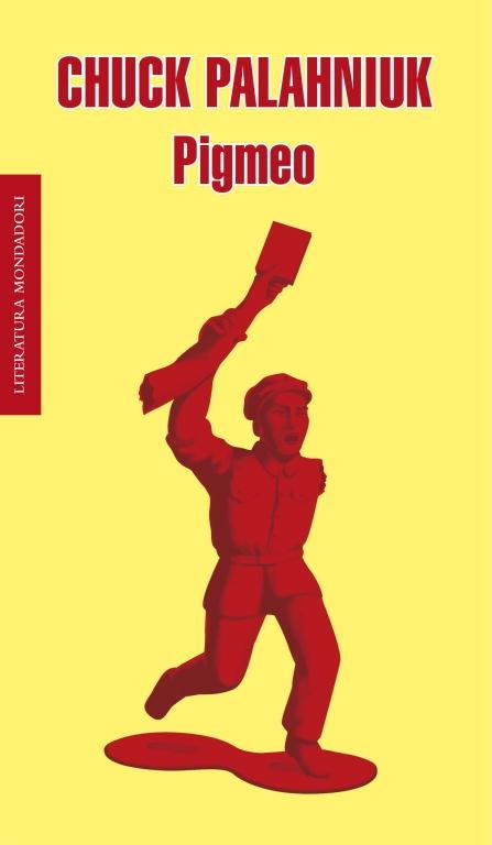 PIGMEO | 9788439723479 | Chuck Palahniuk | Llibreria Cinta | Llibreria online de Terrassa | Comprar llibres en català i castellà online | Comprar llibres de text online