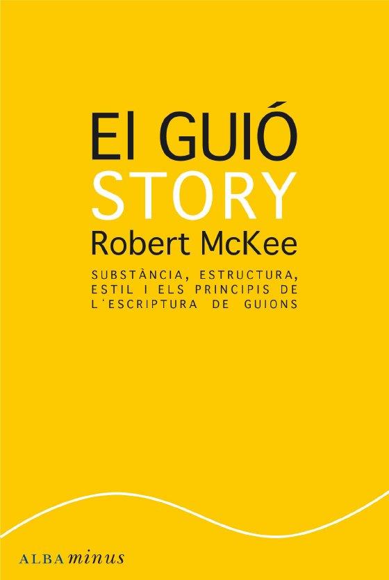 EL GUI STORY (CATALA) | 9788484287179 | ROBERT MCKEE | Llibreria Cinta | Llibreria online de Terrassa | Comprar llibres en català i castellà online | Comprar llibres de text online