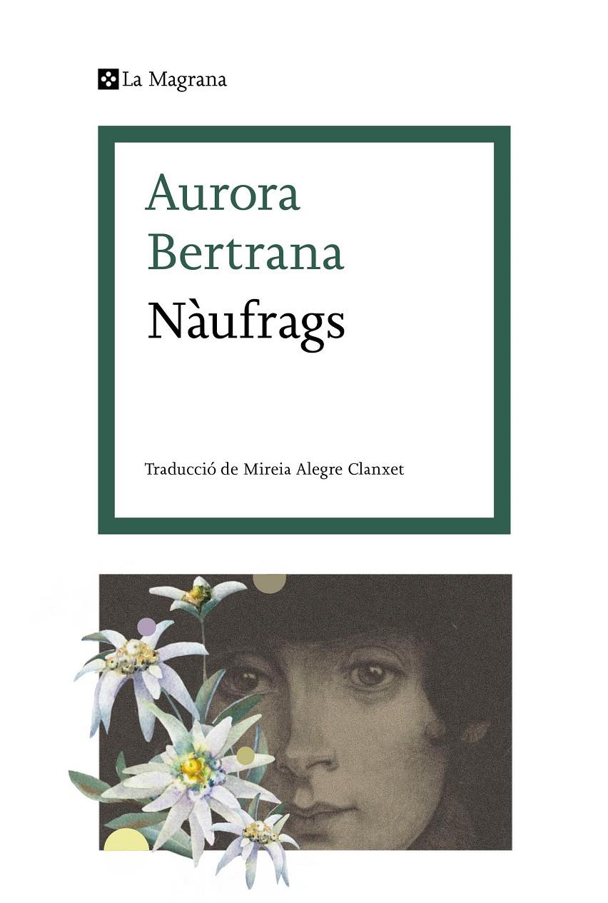 NÀUFRAGS | 9788419013538 | Aurora Bertrana | Llibreria Cinta | Llibreria online de Terrassa | Comprar llibres en català i castellà online | Comprar llibres de text online