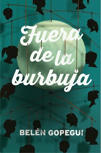 FUERA DE LA BURBUJA | 9788467591989 | GOPEGUI, BELÉN | Llibreria Cinta | Llibreria online de Terrassa | Comprar llibres en català i castellà online | Comprar llibres de text online