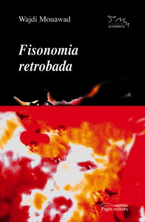 FISONOMIA RETROBADA | 9788497792028 | MOUAWAD, WAJDI | Llibreria Cinta | Llibreria online de Terrassa | Comprar llibres en català i castellà online | Comprar llibres de text online