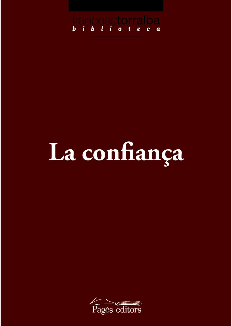 CONFIANÇA, LA | 9788497798150 | TORRALBA, FRANCESC | Llibreria Cinta | Llibreria online de Terrassa | Comprar llibres en català i castellà online | Comprar llibres de text online