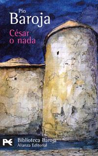 CÉSAR O NADA | 9788420660295 | BAROJA, PÍO | Llibreria Cinta | Llibreria online de Terrassa | Comprar llibres en català i castellà online | Comprar llibres de text online