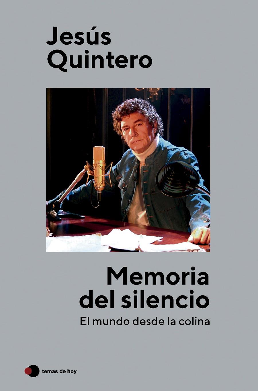 MEMORIA DEL SILENCIO | 9788499989853 | QUINTERO, JESÚS | Llibreria Cinta | Llibreria online de Terrassa | Comprar llibres en català i castellà online | Comprar llibres de text online