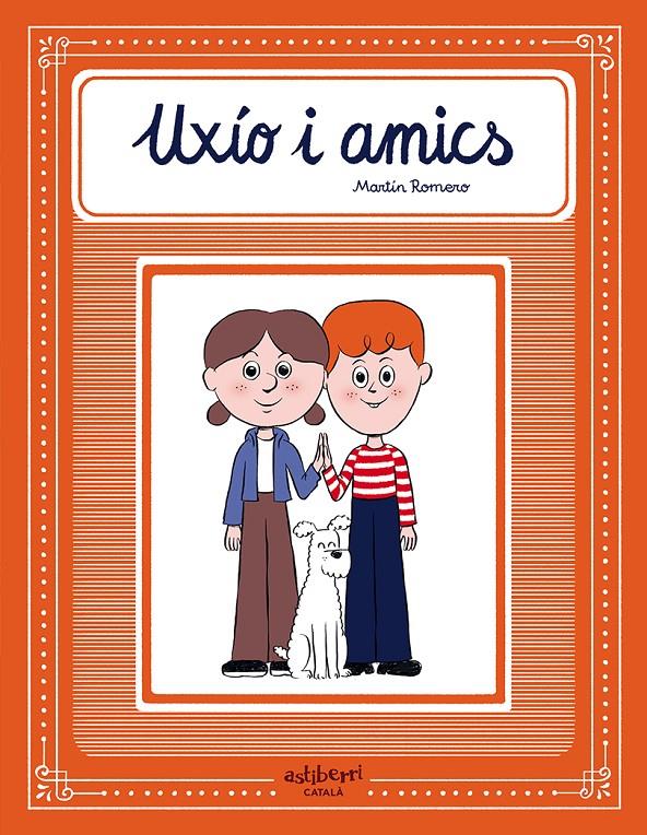 UXÍO I AMICS | 9788418909733 | ROMERO, MARTÍN | Llibreria Cinta | Llibreria online de Terrassa | Comprar llibres en català i castellà online | Comprar llibres de text online