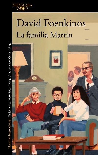 LA FAMILIA MARTIN | 9788420460543 | David Foenkinos | Llibreria Cinta | Llibreria online de Terrassa | Comprar llibres en català i castellà online | Comprar llibres de text online