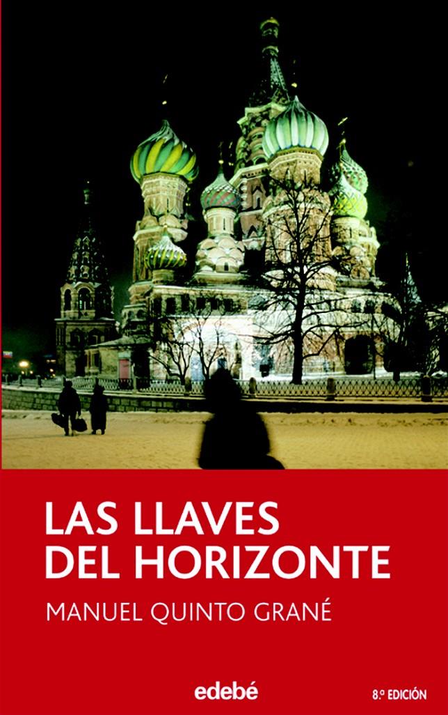 LLAVES DEL HORIZONTE, LAS (57) | 9788423678020 | QUINTO, MANUEL | Llibreria Cinta | Llibreria online de Terrassa | Comprar llibres en català i castellà online | Comprar llibres de text online