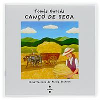 CANÇO DE SEGA | 9788466117265 | GARCÉS, TOMÀS | Llibreria Cinta | Llibreria online de Terrassa | Comprar llibres en català i castellà online | Comprar llibres de text online