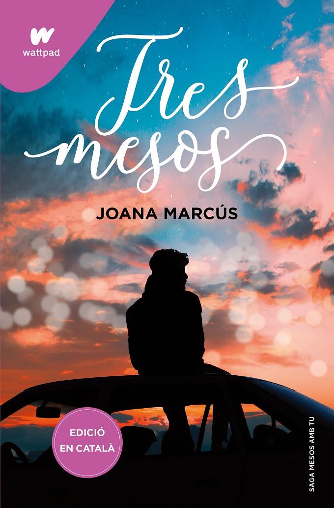 TRES MESOS (MESOS AMB TU 3) | 9788419241177 | Joana Marcús | Llibreria Cinta | Llibreria online de Terrassa | Comprar llibres en català i castellà online | Comprar llibres de text online