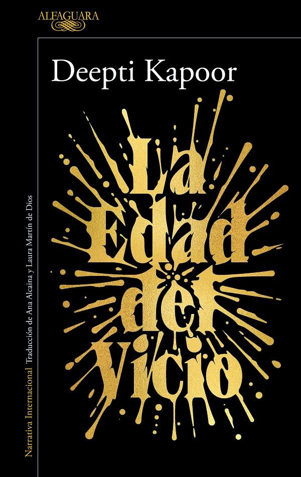 LA EDAD DEL VICIO | 9788420455464 | Deepti Kapoor | Llibreria Cinta | Llibreria online de Terrassa | Comprar llibres en català i castellà online | Comprar llibres de text online