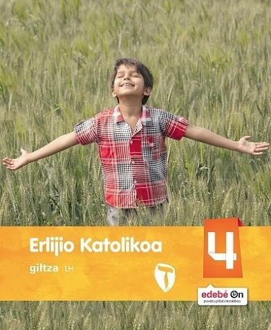 (EUSKADI) ERLIJIO KATOLIKOA EP4 (EUS) ZAIN GILTZA 2016 | 9788483784037 | Llibreria Cinta | Llibreria online de Terrassa | Comprar llibres en català i castellà online | Comprar llibres de text online
