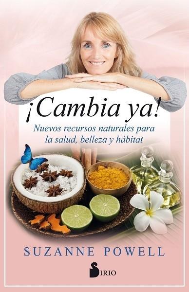 ¡CAMBIA YA! | 9788417399320 | POWELL, SUZANNE | Llibreria Cinta | Llibreria online de Terrassa | Comprar llibres en català i castellà online | Comprar llibres de text online