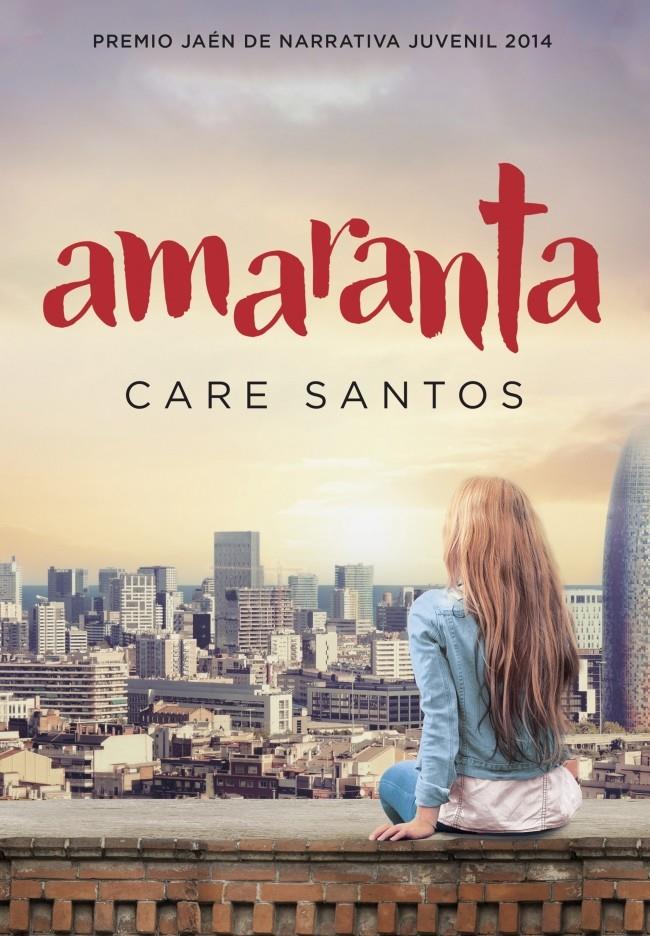 AMARANTA | 9788490433690 | Care Santos | Llibreria Cinta | Llibreria online de Terrassa | Comprar llibres en català i castellà online | Comprar llibres de text online