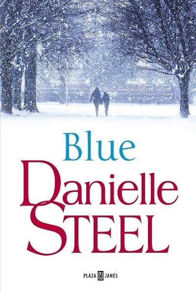 BLUE | 9788401019708 | Danielle Steel | Llibreria Cinta | Llibreria online de Terrassa | Comprar llibres en català i castellà online | Comprar llibres de text online