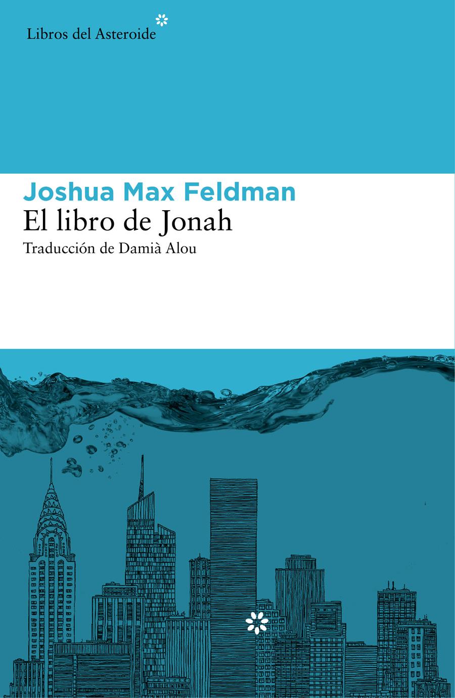EL LIBRO DE JONAH | 9788416213160 | MAX FELDMAN, JOSHUA | Llibreria Cinta | Llibreria online de Terrassa | Comprar llibres en català i castellà online | Comprar llibres de text online