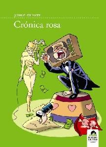 CRONICA ROSA | 9788496357754 | DUARTE DOMINGUEZ, JORGE | Llibreria Cinta | Llibreria online de Terrassa | Comprar llibres en català i castellà online | Comprar llibres de text online