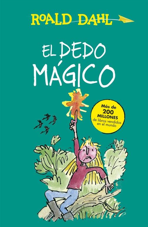 EL DEDO MÁGICO (TD) | 9788420482989 | Roald Dahl | Llibreria Cinta | Llibreria online de Terrassa | Comprar llibres en català i castellà online | Comprar llibres de text online