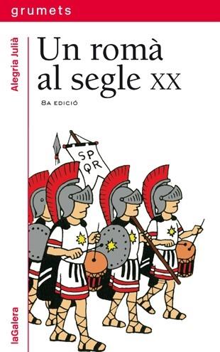 ROMA AL SEGLE XX (85), UN | 9788424681852 | JULIA, ALEGRIA | Llibreria Cinta | Llibreria online de Terrassa | Comprar llibres en català i castellà online | Comprar llibres de text online