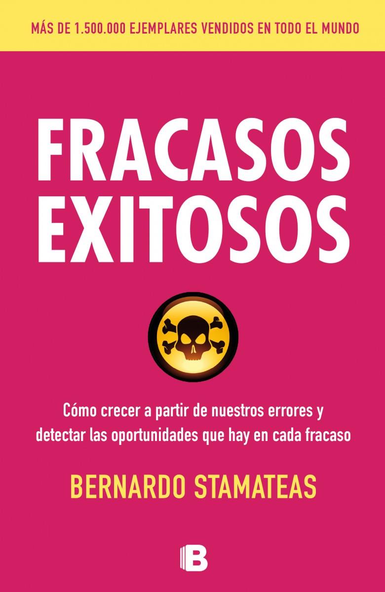 FRACASOS EXITOSOS | 9788466654869 | Bernardo Stamateas | Llibreria Cinta | Llibreria online de Terrassa | Comprar llibres en català i castellà online | Comprar llibres de text online