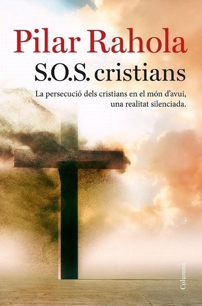 S.O.S. CRISTIANS | 9788466423625 | RAHOLA, PILAR | Llibreria Cinta | Llibreria online de Terrassa | Comprar llibres en català i castellà online | Comprar llibres de text online