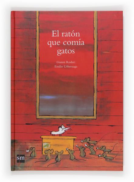 EL RATON QUE COMIA GATOS | 9788467552485 | RODARI, GIANNI | Llibreria Cinta | Llibreria online de Terrassa | Comprar llibres en català i castellà online | Comprar llibres de text online