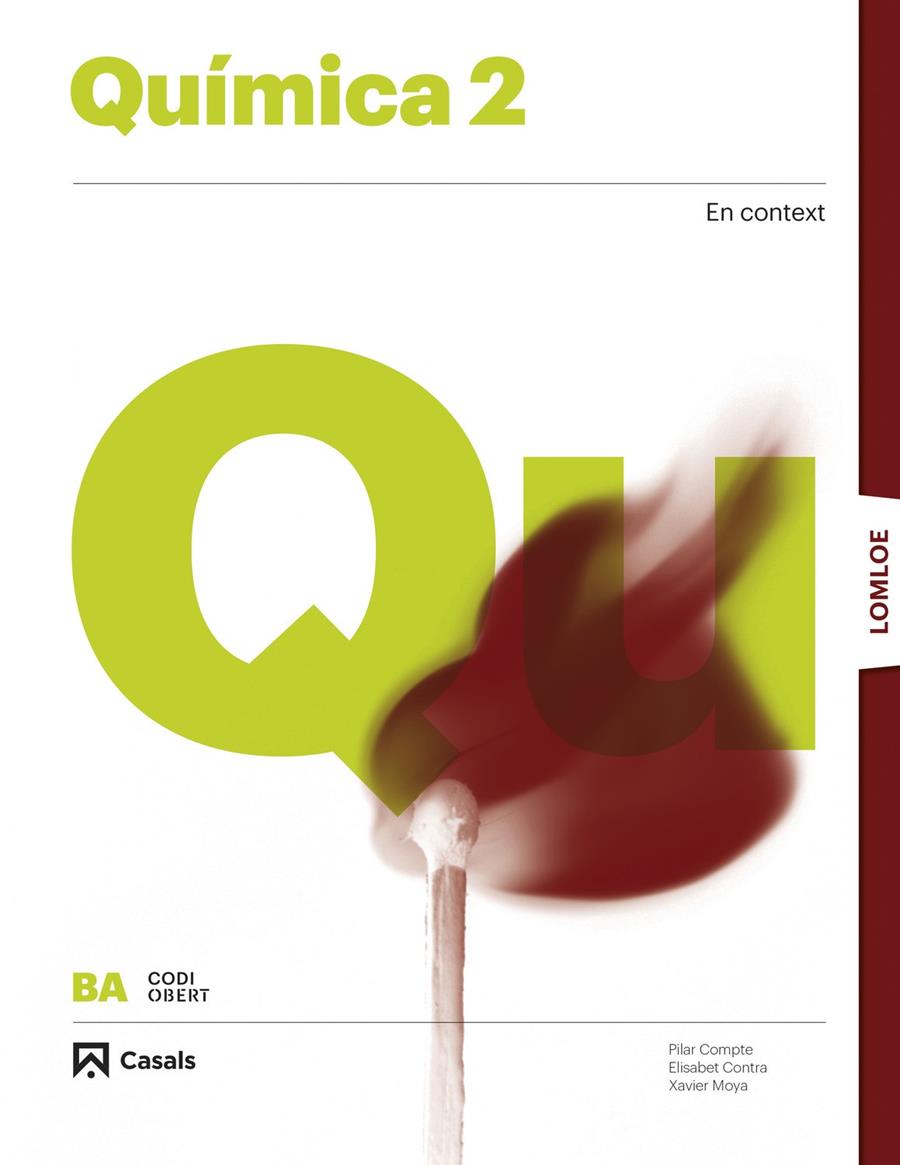 QUÍMICA 2 BATX -LOMLOE- CASALS 2023 | 9788421874554 | VARIOS AUTORES | Llibreria Cinta | Llibreria online de Terrassa | Comprar llibres en català i castellà online | Comprar llibres de text online