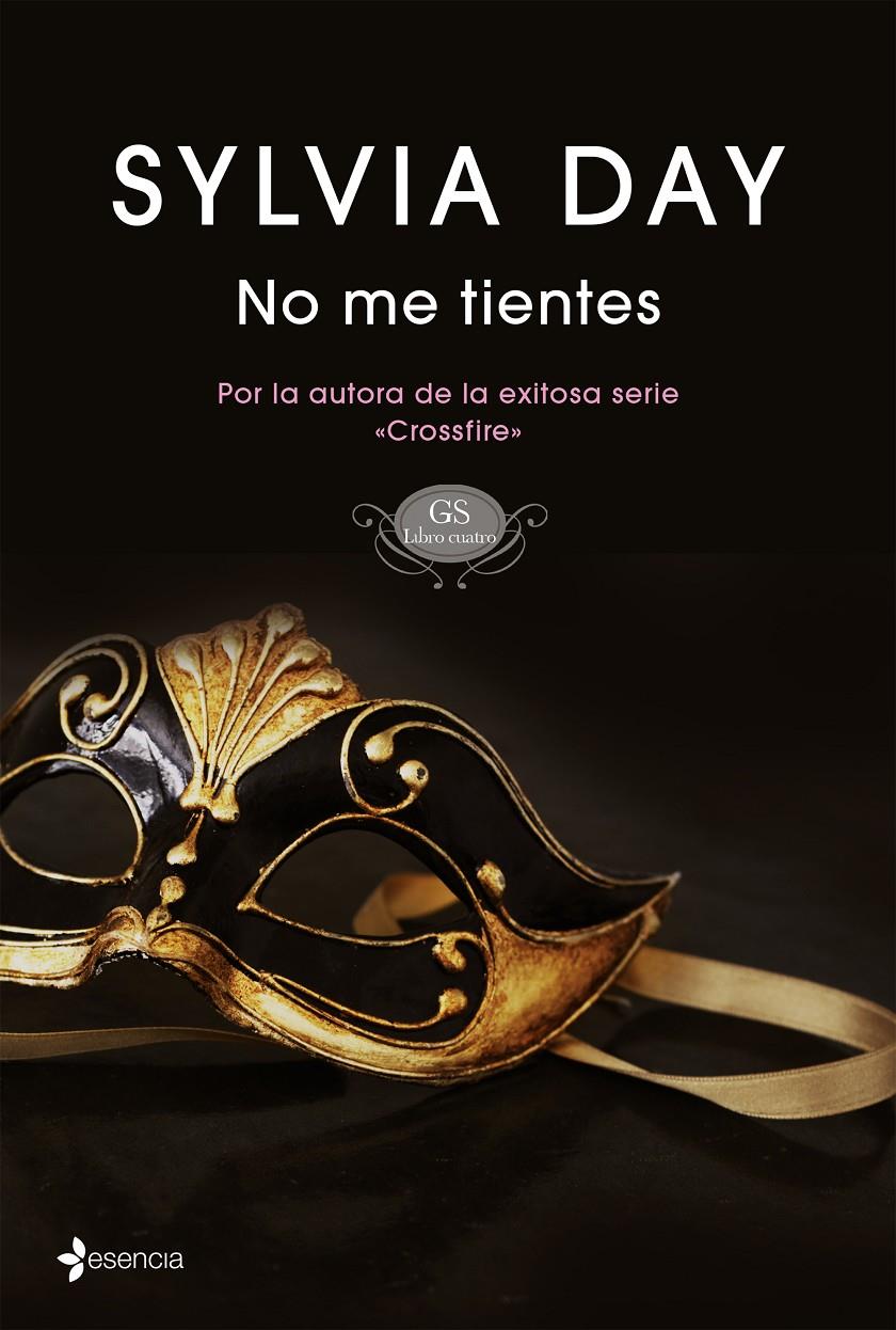 NO ME TIENTES | 9788408137382 | SYLVIA DAY | Llibreria Cinta | Llibreria online de Terrassa | Comprar llibres en català i castellà online | Comprar llibres de text online
