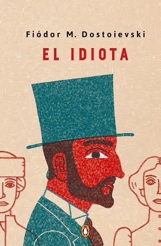 EL IDIOTA | 9788491054030 | Fiódor M. Dostoievski | Llibreria Cinta | Llibreria online de Terrassa | Comprar llibres en català i castellà online | Comprar llibres de text online