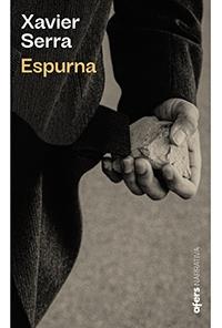 ESPURNA | 9788418618000 | SERRA LABRADO, XAVIER | Llibreria Cinta | Llibreria online de Terrassa | Comprar llibres en català i castellà online | Comprar llibres de text online