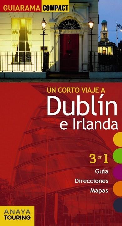 DUBLÍN E IRLANDA (GUIARAMA) 2017 | 9788499358819 | BLANCO BARBA, ELISA | Llibreria Cinta | Llibreria online de Terrassa | Comprar llibres en català i castellà online | Comprar llibres de text online