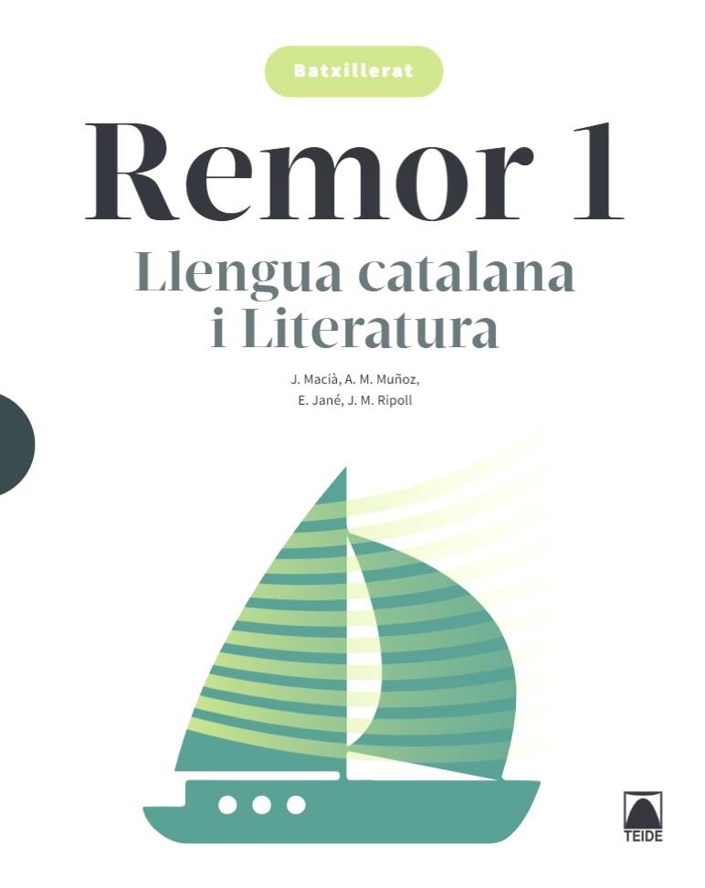LLENGUA I LITERATURA 1 BATX. -REMOR- TEIDE 2022 | 9788430754502 | Llibreria Cinta | Llibreria online de Terrassa | Comprar llibres en català i castellà online | Comprar llibres de text online