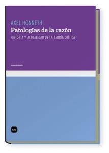 PATOLOGIAS DE LA RAZON | 9788496859494 | HONNETH, AXEL | Llibreria Cinta | Llibreria online de Terrassa | Comprar llibres en català i castellà online | Comprar llibres de text online