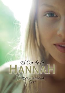 COR DE LA HANNAH, EL | 9788424642501 | CARMONA, ROCÍO | Llibreria Cinta | Llibreria online de Terrassa | Comprar llibres en català i castellà online | Comprar llibres de text online