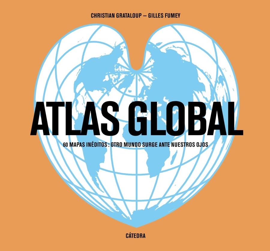 ATLAS GLOBAL | 9788437635835 | FUMEY, GILLES/GRATALOUP, CHRISTIAN | Llibreria Cinta | Llibreria online de Terrassa | Comprar llibres en català i castellà online | Comprar llibres de text online