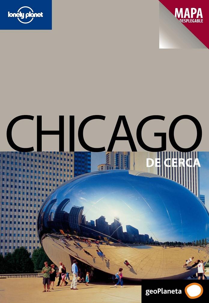 CHICAGO - DE CERCA (LONELY PLANET) 2010 | 9788408089063 | NATE CAVALIERI | Llibreria Cinta | Llibreria online de Terrassa | Comprar llibres en català i castellà online | Comprar llibres de text online