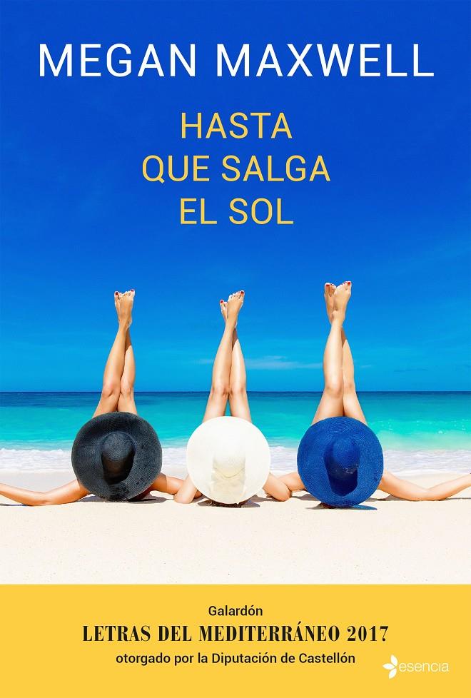 HASTA QUE SALGA EL SOL | 9788408173946 | MAXWELL, MEGAN | Llibreria Cinta | Llibreria online de Terrassa | Comprar llibres en català i castellà online | Comprar llibres de text online