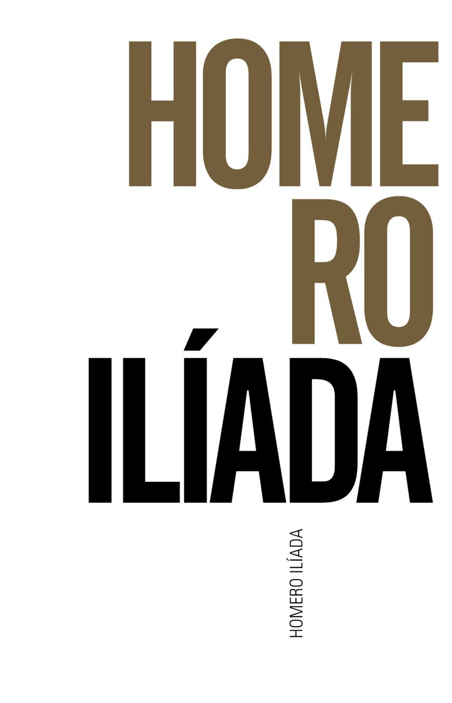 ILÍADA | 9788491042594 | HOMERO/HOMERO | Llibreria Cinta | Llibreria online de Terrassa | Comprar llibres en català i castellà online | Comprar llibres de text online