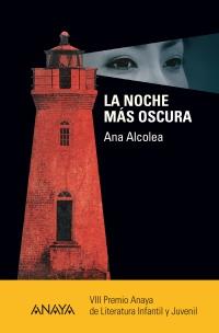 NOCHE MAS OSCURA, LA | 9788466795159 | ALCOLEA, ANA | Llibreria Cinta | Llibreria online de Terrassa | Comprar llibres en català i castellà online | Comprar llibres de text online