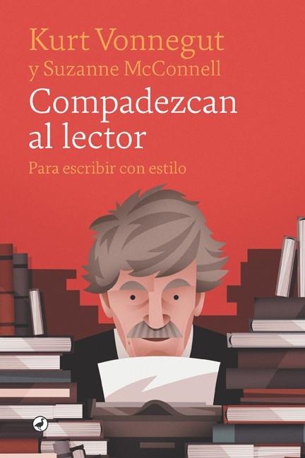 COMPADEZCAN AL LECTOR | 9788418059421 | VONNEGUT, KURT | Llibreria Cinta | Llibreria online de Terrassa | Comprar llibres en català i castellà online | Comprar llibres de text online